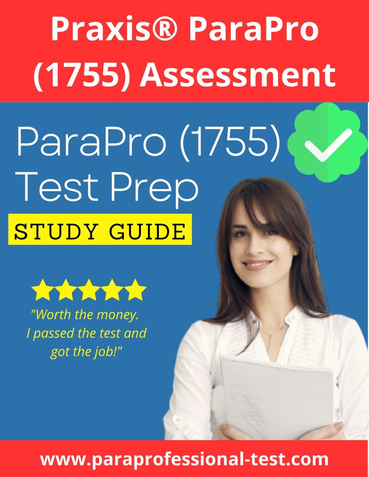 Praxis ParaPro (1755) Study Guide – Paraprofessional Test